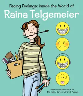 Read: Facing Feelings: Inside the World Book of Raina Telgemeier