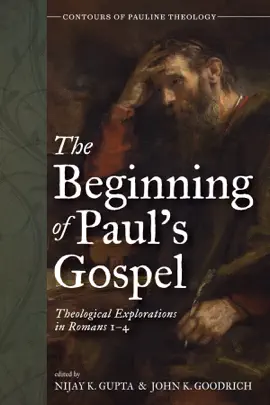 Read: The Beginning of Paul’s Gospel Book