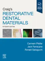 Craig's Restorative Dental Materials - E-Book