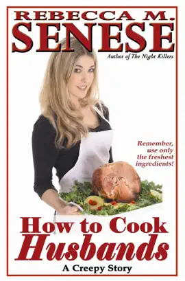Read: How to Cook Husbands: A Creepy Story Book