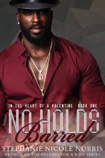 No Holds Barred by Stephanie Nicole Norris