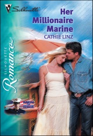 Her Millionaire Marine - Cathie Linz