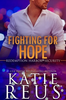 Fighting for Hope by Katie Reus