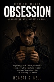OBSESSION: AN INDEPENDENT MOVIE REVIEW GUIDE