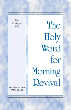 The Christian Life