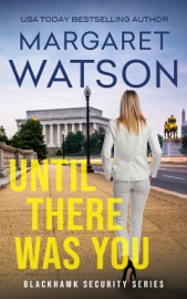 Until There Was You - Margaret Watson