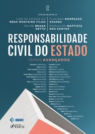 Responsabilidade Civil do Estado  - Temas Avançados - 1ª Ed  - 2026