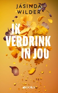 Ik verdrink in jou by Jasinda Wilder