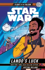 Star Wars: Lando's Luck - Justina Ireland