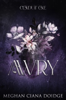 Awry by Meghan Ciana Doidge