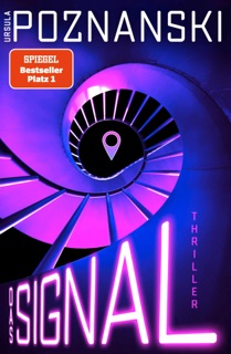 Das Signal by Ursula Poznanski