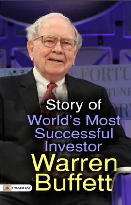 Story Of World  Most Successful Investor Warren Buffett