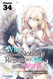 Why Does Nobody Remember Me in This World? Chapter 34 by Arıkan, Kei Sazane & Ñeco