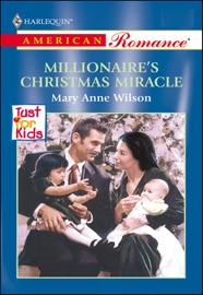 Millionaire's Christmas Miracle - Mary Anne Wilson