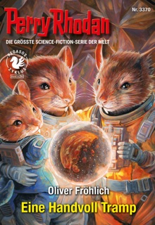 Perry Rhodan 3370: Eine Handvoll Tramp by Oliver Fröhlich