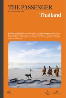 The Passenger: Thailand by The Passenger