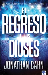 El regreso de los dioses by Jonathan Cahn