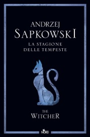 La stagione delle tempeste - Andrzej Sapkowski