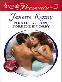 Pirate Tycoon, Forbidden Baby - Janette Kenny