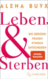 Leben und Sterben