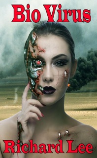 Bio Virus by Richard Lee