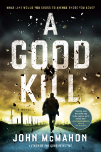 A Good Kill - John McMahon Cover Art
