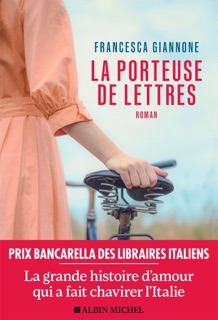 La Porteuse de lettres by Françoise Bouillot & Francesca Giannone