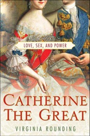 Catherine the Great - Virginia Rounding