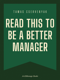 Read This to Be a Better Manager