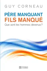 Père manquant, fils manqué