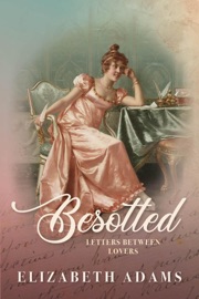 Besotted - Elizabeth Adams