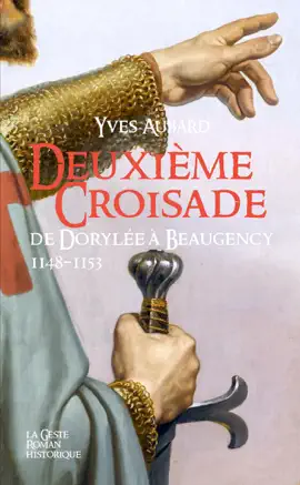Read: Book Deuxième croisade