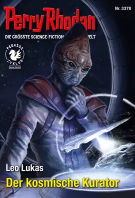 Read: Perry Rhodan Book 3378: Der kosmische Kurator