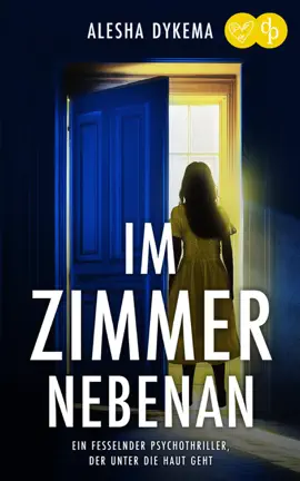 Read: Im Zimmer nebenan  Ein fesselnder Psychothriller, der Book unter die Haut geht