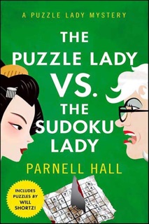The Puzzle Lady vs. the Sudoku Lady by Parnell Hall
