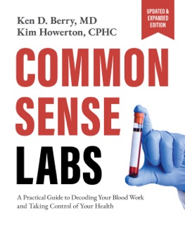 Common Sense Labs by Ken Berry & Howerton Kim