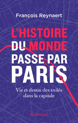 Read: L'histoire du Monde Book passe par Paris. Vie et destin des exilés dans la capitale