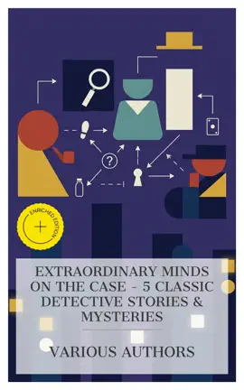 Read: Extraordinary Minds on the Case - 5 Classic Detective Stories Book & Mysteries