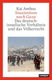Staatsräson nach Gaza