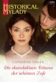 Die skandalösen Träume der schönen Zofe - Catherine Tinley & Barbara Kesper