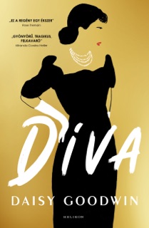 Díva by Daisy Goodwin