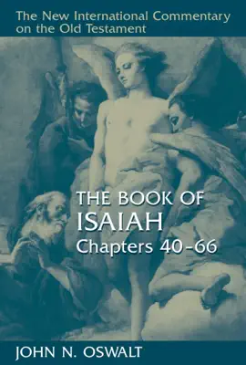 Read: The Book of Isaiah, Chapters 40–66 Book