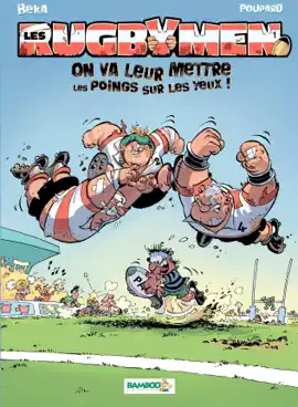 Read: Les Rugbymen - Tome 1 - On va leur mettre Book les poings sur les yeux !