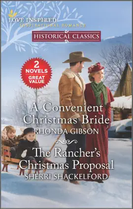 Read: A Convenient Christmas Bride and The Book Rancher's Christmas Proposal