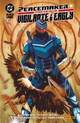 Read: Peacemaker presenta: Vigilante & Eagly Book