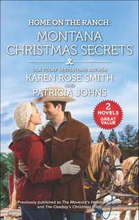 Montana Christmas Secrets by Karen Rose Smith & Patricia Johns