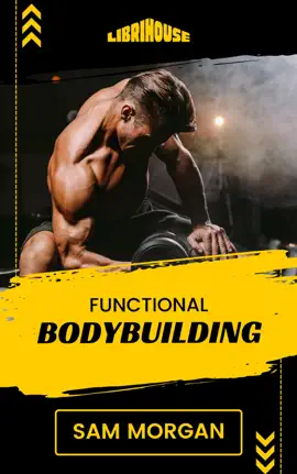 Functional Bodybuilding