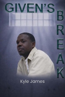Given's Break by Kyle James