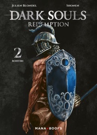 Dark Souls Redemption T02 (ePub) - Julien Blondel