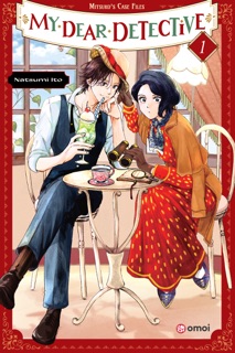 My Dear Detective: Mitsuko's Case Files, Vol. 1 by Natsumi Ito